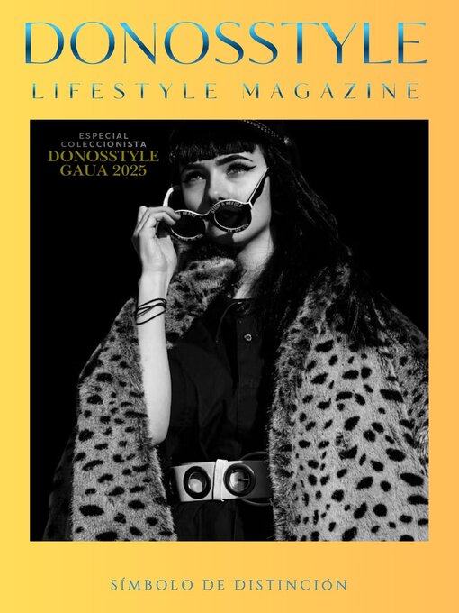 Title details for DONOSSTYLE LIFESTYLE MAGAZINE by Isidro Sanbria Parra - Available